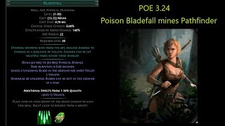 POE 324  Poison Bladefall mines Pathfinder build overview [upl. by Jeanine]