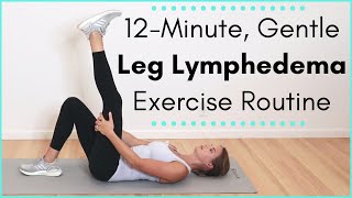 Lymphatic Drainage Exercise for the Legs An Exercise Routine for Lymphatic Flow and Lymphedema [upl. by Hakon342]