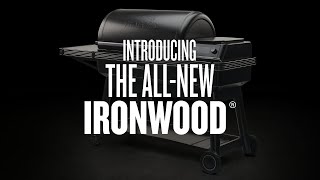 Meet the AllNew Traeger Ironwood® amp Ironwood XL  Traeger Grills [upl. by Xyno]