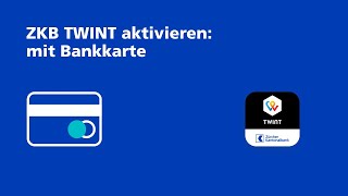 Aktivierung mit Bankkarte ZKB TWINT [upl. by Yemar]