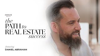 The Path To Real Estate Success Episode 2 Danny Abraham [upl. by Yancey]