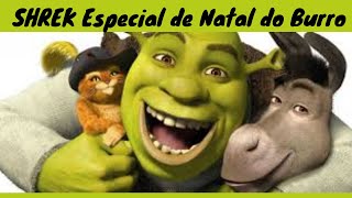 Shrek Especial de Natal 2017 Natal do Burro [upl. by Eltsirk369]