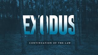 Exodus Continuation of the Law [upl. by Drofnats353]