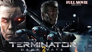 Terminator Dark Fate 2 2024 Full Movie English  Arnold Schwarzenegger  Action Movie Review Fact [upl. by Anivel]