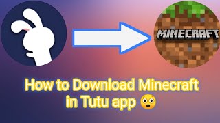 How to Download Minecraft in Tutu app 😲  SATO TK [upl. by Airetnahs]