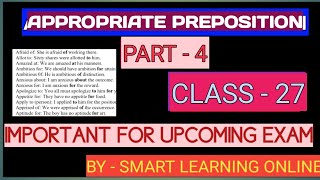 IMPORTANT APPROPRIATE PREPOSITION FOR UPCOMING EXAM ll TPSC ll ENGLISH APPROPRIATE PREPOSITION ll [upl. by Sanbo]