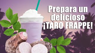 Aprende a preparar un Taro Frappe para tu negocio o disfrutarlo en casa [upl. by Ybrad]