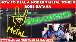 BOSS KATANA  HOW TO DIAL A MODERN METAL TONE [upl. by Leavitt]