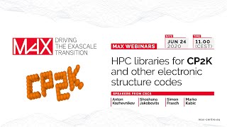 HPC libraries for CP2K and other electronic structure codes [upl. by Gabi]