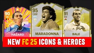 NEW ICONS and HEROES  EA Sports FC 25  FIFA 25 ft Maradonna Bale Hazard [upl. by Ahsias366]