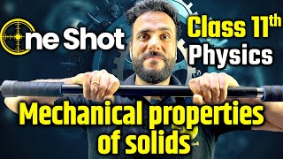 Mechanical Properties of Solids One Shot  Class 11th Physics NCERT With Ashu Sir [upl. by Weixel]