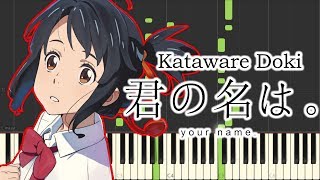 Kimi no na wa Your Name Ost  Kataware Doki  Synthesia Piano Tutorial [upl. by Ri]