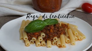 Ragù di Lenticchie Ricette Vegan facili veloci e gustose [upl. by Nick]