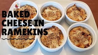 How to make Quick and Easy Baked Cheese in Ramekins in 2020 [upl. by Elleron]