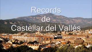 Records de Castellar del Vallés Barcelona [upl. by Kyd]