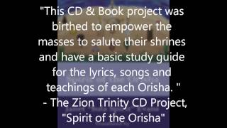 Spirit of the Orisha  Zion Trinity [upl. by Htesil]