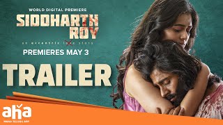 Siddharth Roy TRAILER  Deepak Saroj  Tanvi Negi  V Yeshasvi  Radhan  PREMIERES May 3rd [upl. by Aifas]