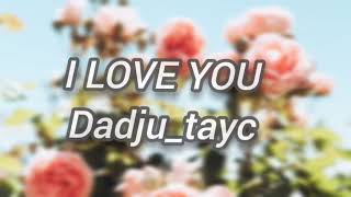 I LOVE YOU  Dadju ft Tayc lyrics [upl. by Ber67]