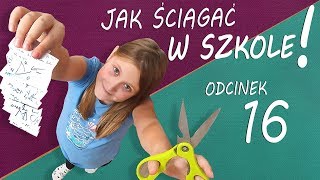 JAK ŚCIĄGAĆ W SZKOLE 😱🔸ODC 16 [upl. by Dickerson157]