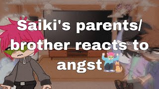 Saikis family reacts to angstsaiki k saiki k angst GCshortflash warning [upl. by Hashim]