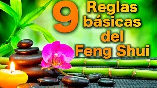 Cambia tu Casa y Cambia tu Vida  9 Reglas Básicas del Feng Shui  DIY  Tips del Hogar [upl. by Burger]