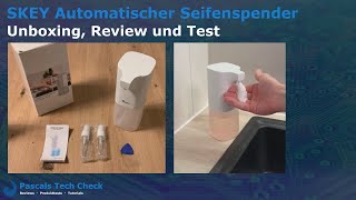 Automatischer Seifenspender amp Desinfektionsspender von SKEY  Unboxing Review und Test [upl. by Anenahs]