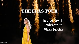 Tolerate It The Eras Tour Piano Version  Taylor Swift  Lyric Video [upl. by Arahd322]