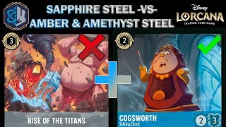 🔵🔘 SAPPHIRE STEEL VS AMBER  AMETHYST STEEL  COGSWORTH COOKS  Disney Lorcana Meta Match [upl. by Warfeld]