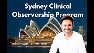 Sydney Clinical Observership Program  IMGs [upl. by Nagard]