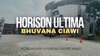 HOTEL PUNCAK YANG COCOK BUAT NGISI LIBURAN SEKOLAH ANAK  Horison Ultima Bhuvana Ciawi  Lengkap [upl. by Krug]