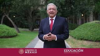 Capsula 1 del mensaje especial del presidente Andrés Manuel López Obrador para maestras y maestros [upl. by Ennairda]