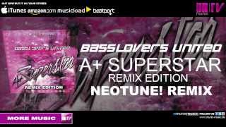 Basslovers United  A Superstar NeoTune Remix [upl. by Omari643]