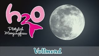 Vollmond  H2O  Plötzlich Meerjungfrauen  Special [upl. by Adolpho]