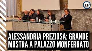 Alessandria preziosa grande mostra a Palazzo Monferrato [upl. by Yorel]