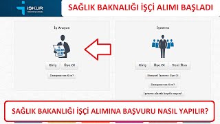 SAĞLIK BAKANLIĞI İŞÇİ BAŞVURUSU NASIL YAPILIR GÖRÜNTÜLÜ ANLATIM [upl. by Ahtnamys]