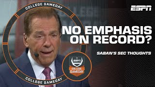 Nick Saban says the emphasis shouldnt be on record in SEC 🤔  College GameDay [upl. by Rebbecca]