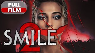 SMILE 2 A Cinematic Journey 2024  Full Movie Breakdown And Review [upl. by Lusar253]