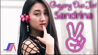 Sandrina  Goyang 2 Jari Official Music Video [upl. by Ulani532]