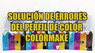 Solución de errores del perfil de color COLORMAKE [upl. by Dalohcin891]