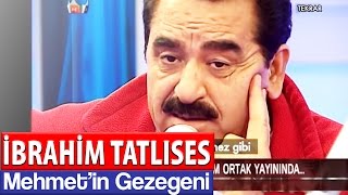 İbrahim Tatlıses  Yağmur Duası Gezegen Mehmet [upl. by Obadiah]