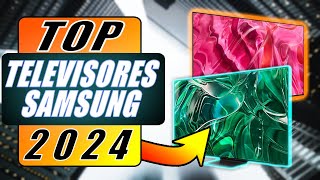 TOP MEJORES TV SAMSUNG 2024 🚀 MEJORES TELEVISORES SAMSUNG CALIDAD PRECIO 2024 🥇 [upl. by Reinert813]