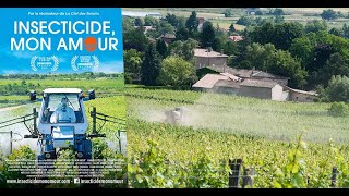 🐝 Insecticide Mon Amour 🎥 Film documentaire français [upl. by Hapte]