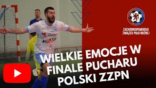 Finał Pucharu Polski ZZPN w Futsalu 2024 [upl. by Zebadiah672]