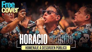 Free Cover Horacio Blanco  Desorden Publico [upl. by Ehman944]