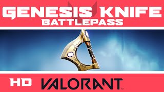 Genesis Arc  VALORANT BATTLE PASS KNIFE SKIN  New Ep 3 Act 3 Battlepass Skins Showcase [upl. by Atem]