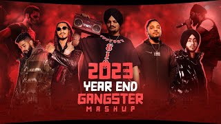 2023 Year End  Gangster Mashup  Best Gangster Songs Of 2023  NewMusic Magic [upl. by Jonina]