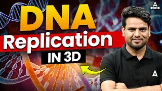 The Replication of DNA Class 12  DNA Replication 3D Animation  DNA Structure amp Process in Hindi [upl. by Nivlak]