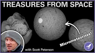 Collecting Micrometeorites with Scott Peterson [upl. by Inaniel]