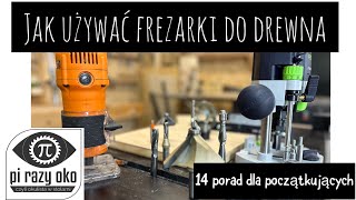 14 rad dla początkujących jak używać frezarki ręcznej do drewna [upl. by Eerehc515]