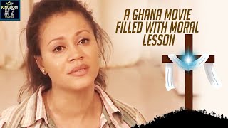 A Ghana Movie Filled With Moral Lesson  African Movie [upl. by Guthrie499]